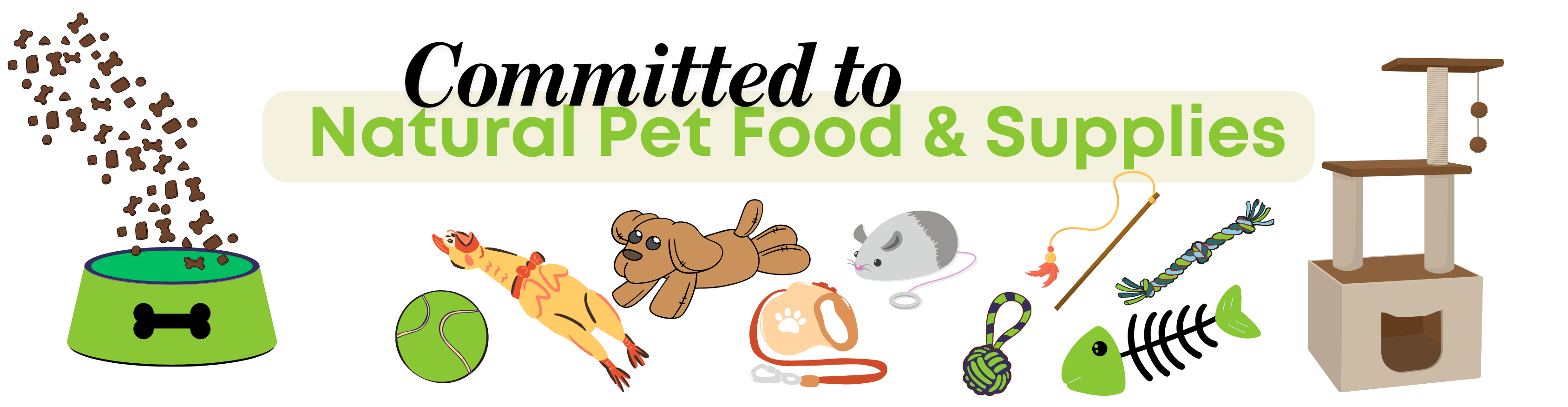 Committed to natural pet food and supplies