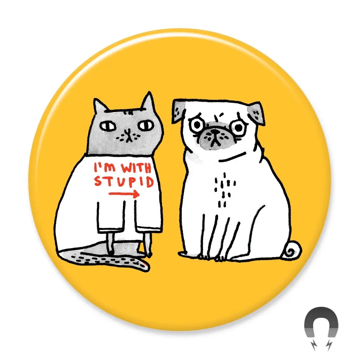 Badge Bomb- I'm With Stupid Big Magnet