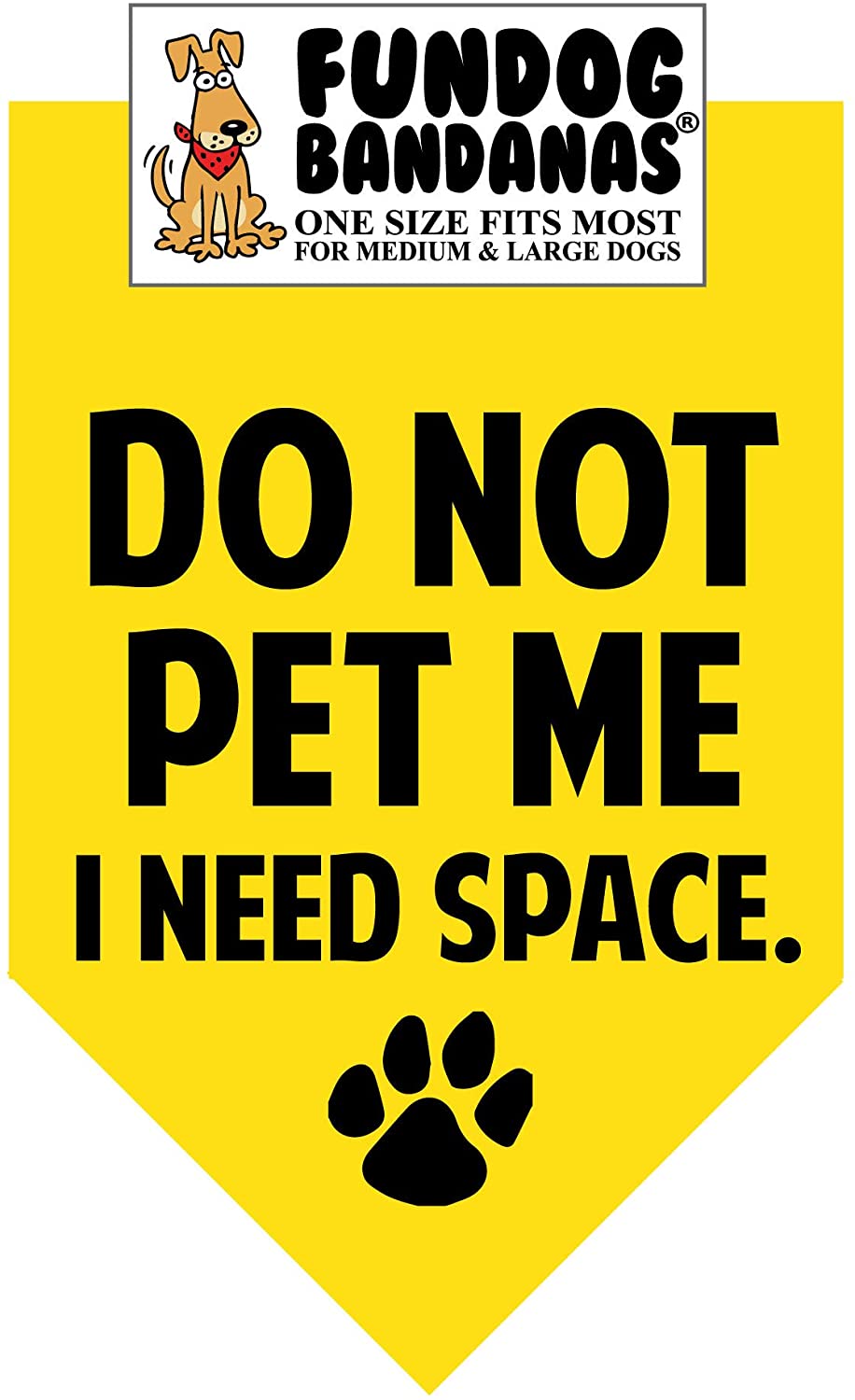 FunDog Bandanas Do Not Pet Me I Need Space Bandana