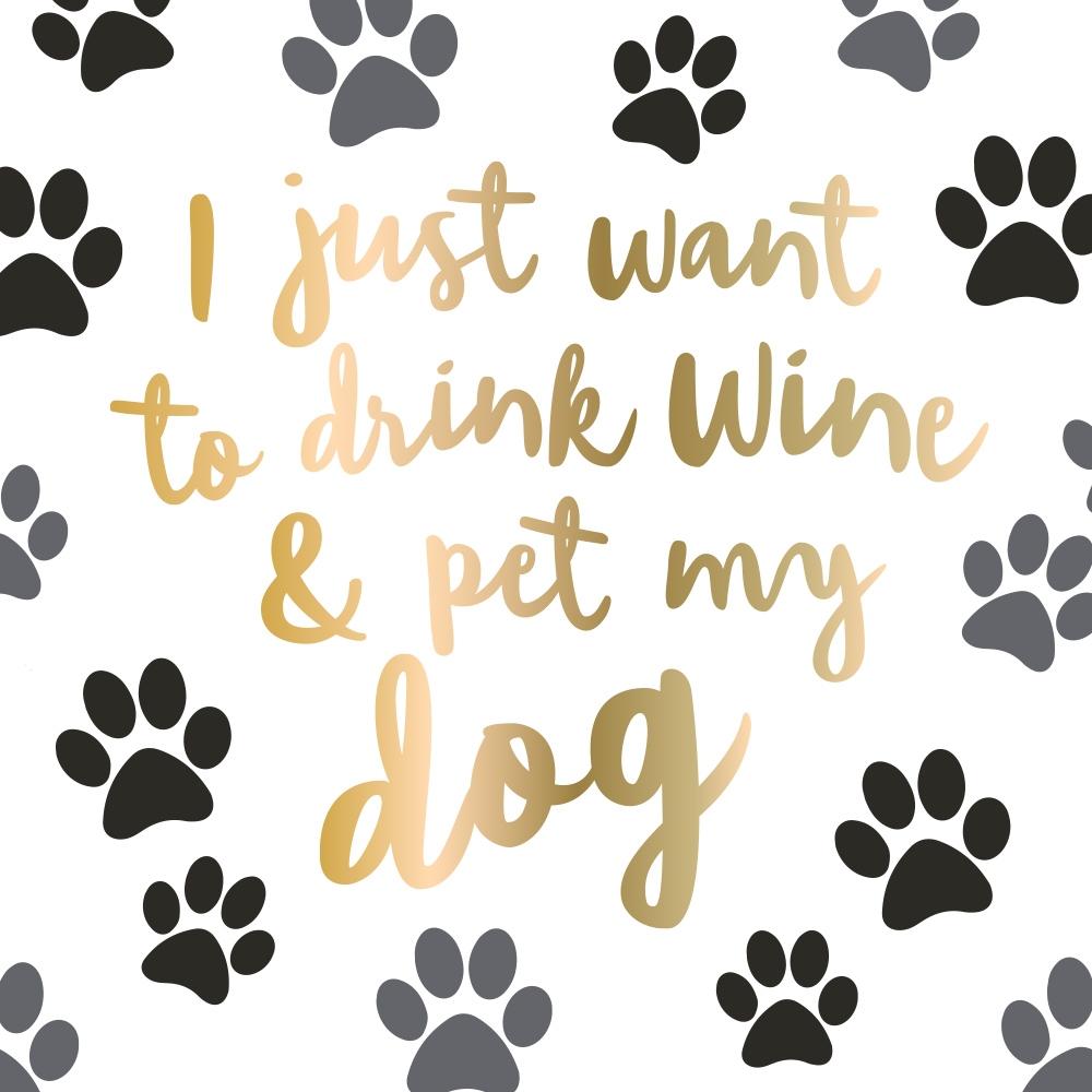 Soiree-Sisters Drink Wine & Pet My Dog Cocktail Napkins, 20-count