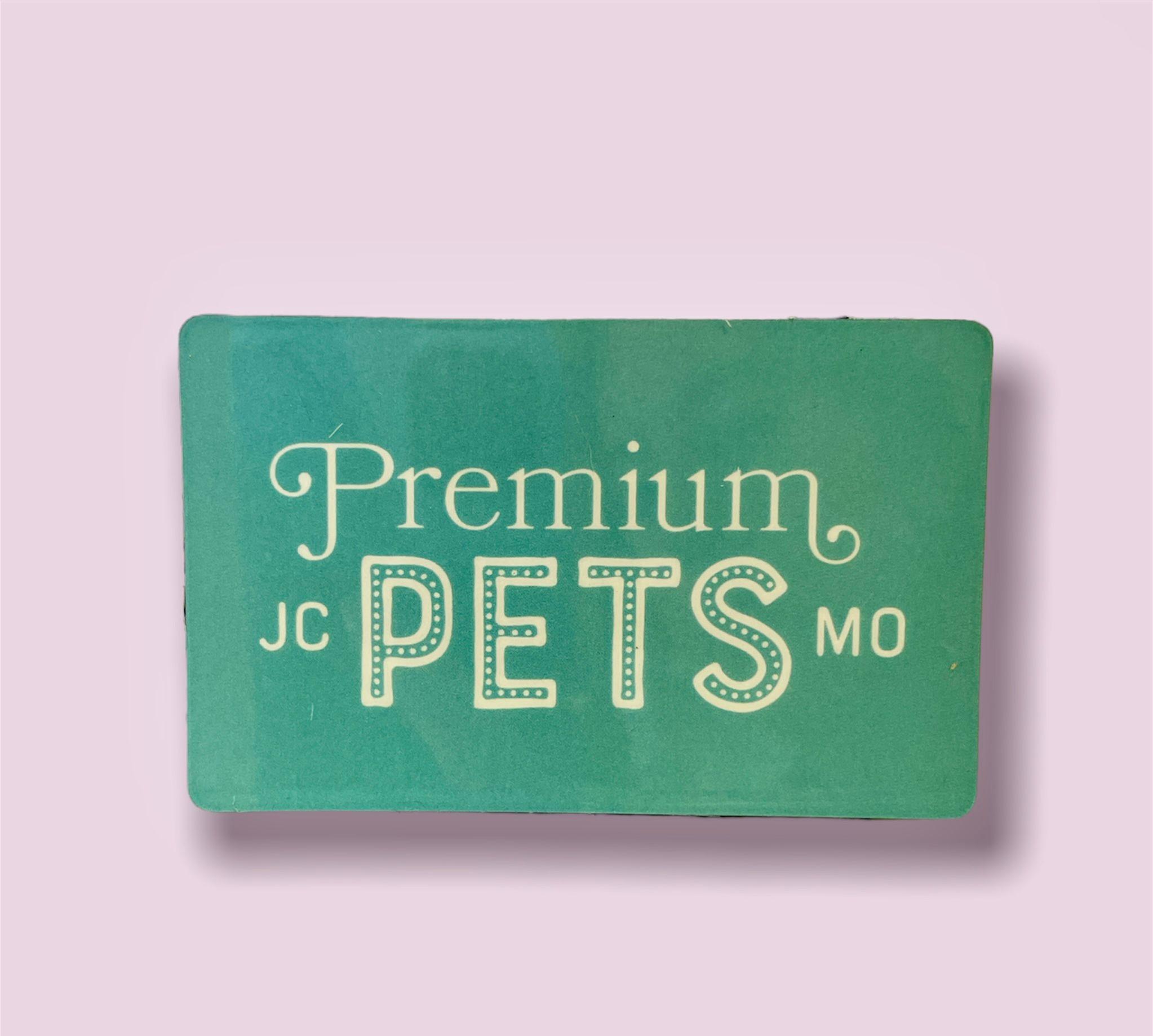 Premium Pets Gift Card, $25