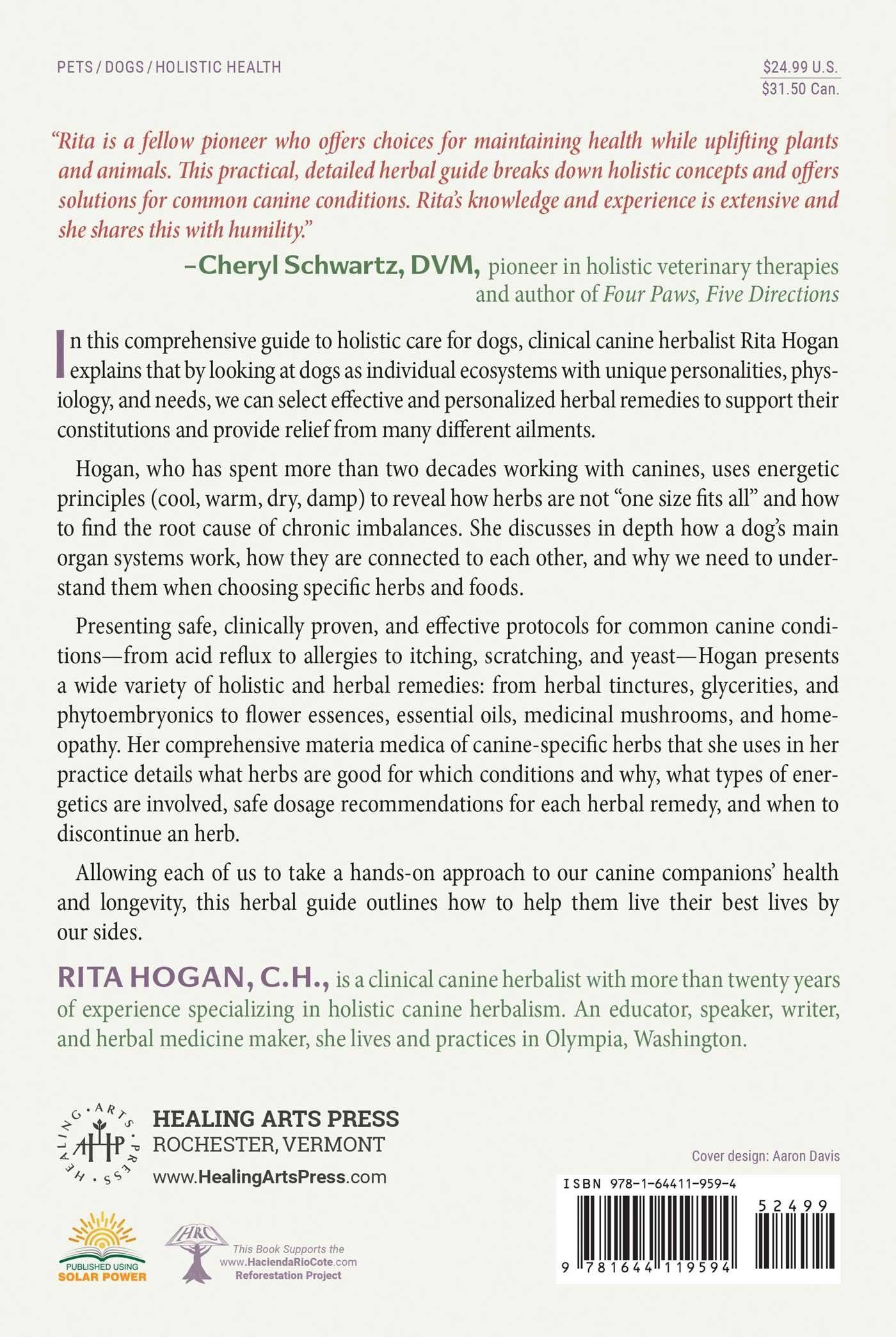 The Herbal Dog: Holistic Canine Herbalism Applications & Practice by Rita Hogan