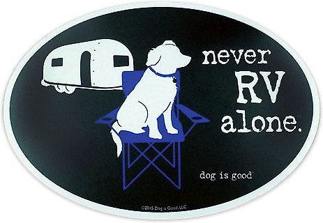 Dog is Good "Never RV Alone" Oval Car Magnet