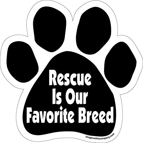 Imagine This Company "Rescue Is Our Favorite Breed" Paw Shape Magnet