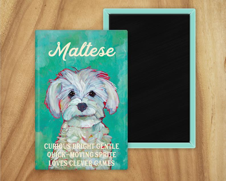 Ursula Dodge Design Studio Maltese Magnet