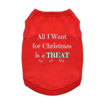 All I Want for Christmas is a Treat Dog Shirt 3XL
